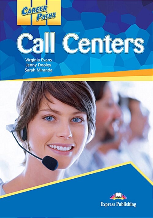 Career Paths: Call Centers Students Book (+ Cross-platform Application) (Paperback)