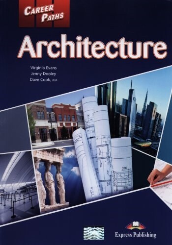 Career Paths: Architecture Students Book (+ Cross-platform Application) (Paperback)