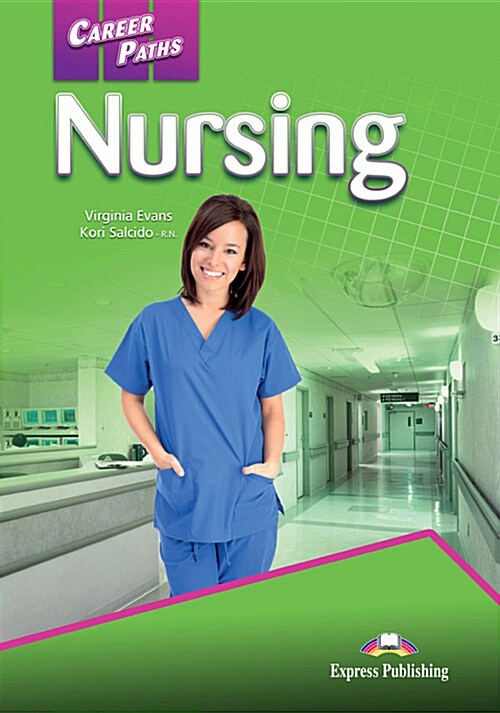 Career Paths: Nursing Students Book (+ Cross-platform Application) (Paperback)
