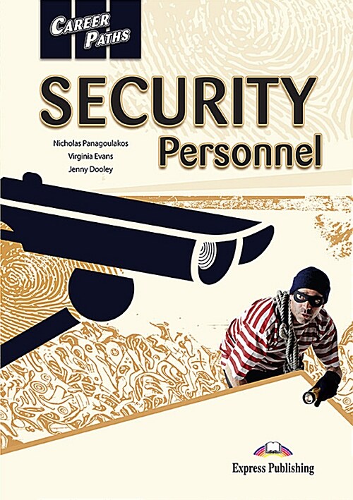 Career Paths: Security Personnel Students Book (+ Cross-platform Application) (Paperback)