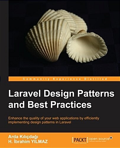 Laravel Design Patterns and Best Practices (Paperback)