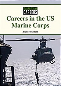 Careers in the Us Marine Corps (Hardcover)