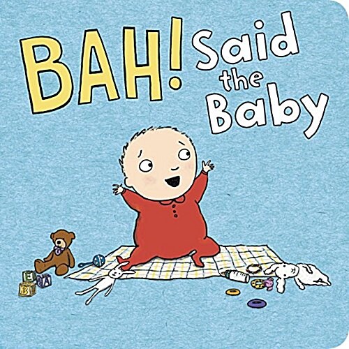 Bah! Said the Baby (Board Books)