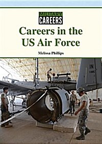 Careers in the Us Air Force (Hardcover)