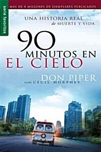 90 Minutos En El Cielo - Serie Favoritos (Paperback)