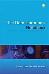 The Data Librarian’s Handbook (Paperback)
