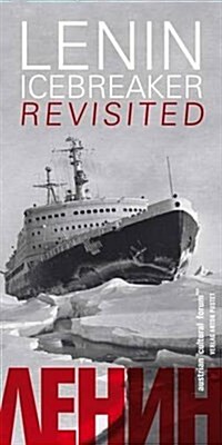 Lenin: Icebreaker Revisited (Paperback)