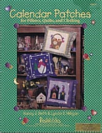 Calendar Patches for Pillows, Quilts and Clothing (Paperback)