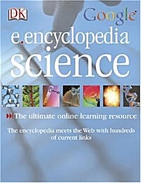 DK Google E.encyclopedia: Science (Hardcover)