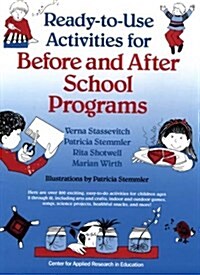 Ready-to-Use Activities for Before and After School Programs (J-B Ed: Ready-to-Use Activities) (Spiral-bound, 1)