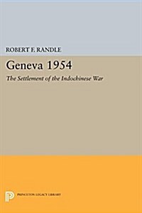 Geneva 1954. the Settlement of the Indochinese War (Paperback)