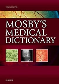 Mosbys Medical Dictionary (Hardcover, 10)