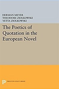 The Poetics of Quotation in the European Novel (Paperback)