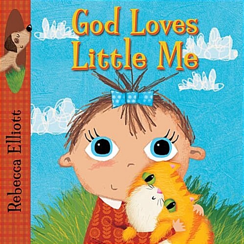 God Loves Little Me (Board Book)
