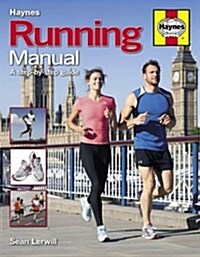 Running Manual : A Step-by-Step Guide (Paperback, New ed)