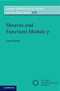Sheaves and Functions Modulo p : Lectures on the Woods Hole Trace Formula (Paperback)