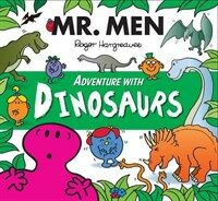 Mr. Men Adventure with Dinosaurs (Paperback, 2 ed)
