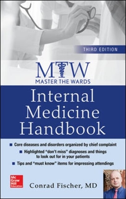 Master the Wards: Internal Medicine Handbook, Third Edition (Paperback, 3)