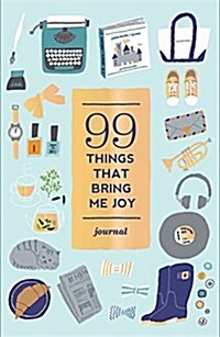 99 Things That Bring Me Joy (Guided Journal) (Paperback)