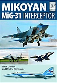 Flight Craft 8: Mikoyan MiG-31 (Paperback)