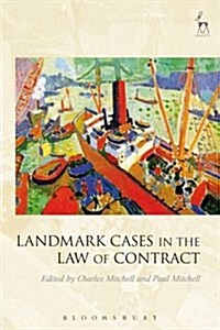 Landmark Cases in the Law of Contract (Paperback)
