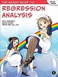 The Manga Guide to Regression Analysis (Paperback)