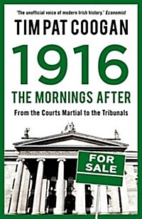 1916: the Mornings After (Paperback)