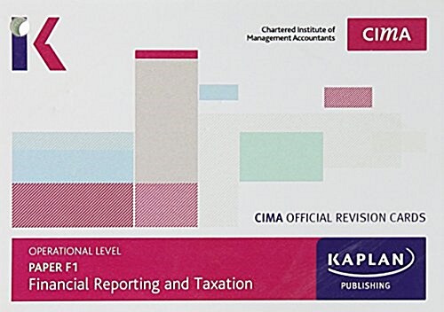 CIMA F1Financial Reporting and Taxation - Revision Cards (Paperback)