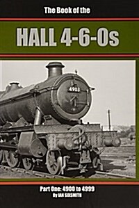 The Book of the Hall 4-6-0s (Hardcover)