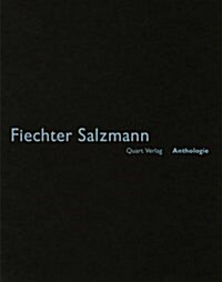 Fiechter Salzmann: Anthologie (Paperback)