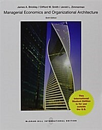Managerial Economics & Organizational Architecture (Paperback, 6 Rev ed)