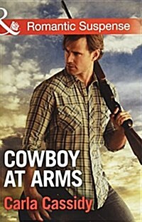 Cowboy at Arms (Paperback)