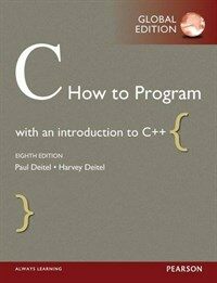 C How to Program, Global Edition (Paperback, 8 ed)