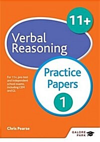 11+ Verbal Reasoning Practice Papers 1 : For 11+, Pre-Test and Independent School Exams Including CEM, GL and ISEB (Paperback)