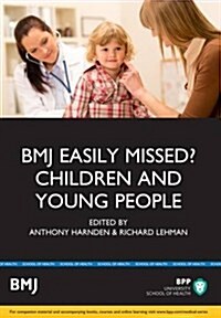 Easily Missed?: Children and Young People : Study Text (Paperback)