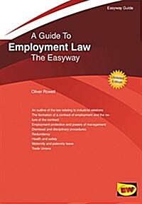 Guide to Employment Law : The Easyway - 2016 (Paperback, Revised ed)