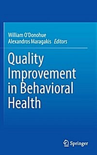 Quality Improvement in Behavioral Health (Hardcover)
