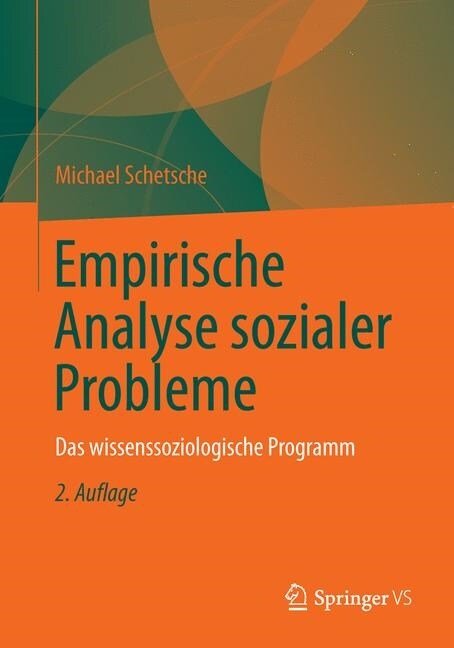 Empirische Analyse Sozialer Probleme: Das Wissenssoziologische Programm (Paperback, 2, 2., Aktualisier)