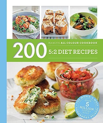 Hamlyn All Colour Cookery: 200 5:2 Diet Recipes : Hamlyn All Colour Cookbook (Paperback)
