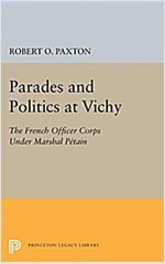 Parades and Politics at Vichy (Paperback)