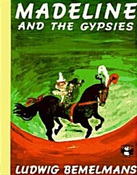Madeline and the Gypsies (Paperback)