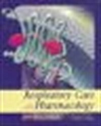 Respiratory Care Pharmacology (Paperback, 5th)