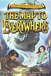 Map to Everywhere (Prebound, Bound for Schoo)