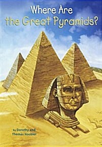 Where Are the Great Pyramids? (Prebound, Bound for Schoo)
