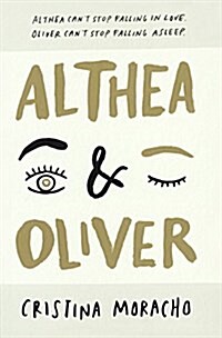 Althea and Oliver (Prebound, Bound for Schoo)