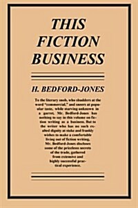 This Fiction Business (Paperback)