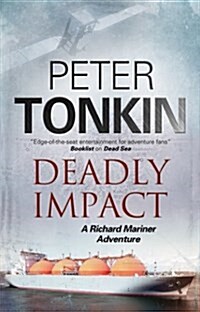 Deadly Impact : A Richard Mariner Nautical Adventure (Hardcover, Large type / large print ed)