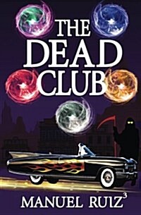 The Dead Club (Paperback)