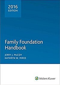 Private Foundation Handbook and Compliance Guide (Paperback)