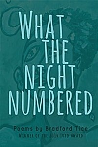 What the Night Numbered (Paperback)